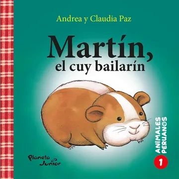 Libro: MARTIN EL CUY BAILARIN - Museo Librería Génesis Perú