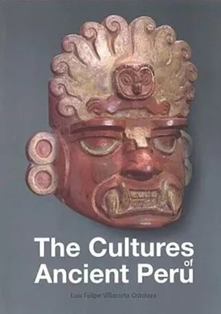 Libro: THE CULTURES OF ANCIENT PERU - Museo Librería Génesis Perú