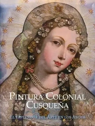 Libro: PINTURA COLONIAL CUSQUEÑA - Museo Librería Génesis Perú