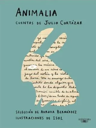 Libro: ANIMALIA: CUENTOS DE JULIO CORTAZAR - Museo Librería Génesis Perú