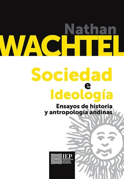 Libro: SOCIEDAD E IDEOLOGIA - Museo Librería Génesis Perú