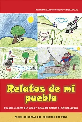 Libro: RELATOS DE MI PUEBLO - Museo Librería Génesis Perú