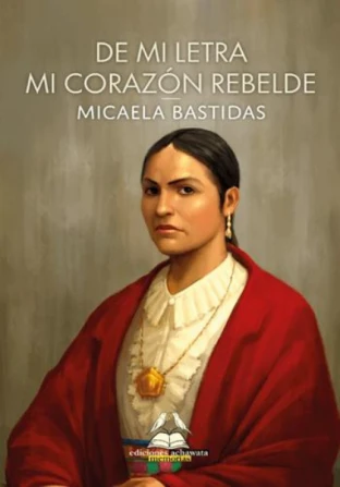 Libro: DE MI LETRA MI CORAZON REBELDE - Museo Librería Génesis Perú