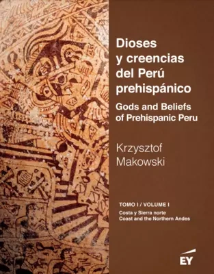 Libro: DIOSES Y CREENCIAS DEL PERU PREHISPANICO VOL. 1 ENG-ESP - Museo Librería Génesis Perú