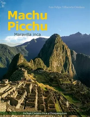 Libro: MACHU PICCHU MARAVILLA INCA - Museo Librería Génesis Perú