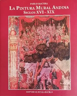 Libro: LA PINTURA MURAL ANDINA SIGLOS XVI - XIX - Museo Librería Génesis Perú