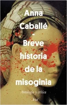 Libro: BREVE HISTORIA DE LA MISOGINIA - Museo Librería Génesis Perú