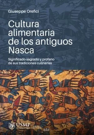 Libro: CULTURA ALIMENTARIA DE LOS ANTIGUOS NASCA - Museo Librería Génesis Perú