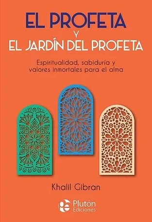 Libro: EL PROFETA Y EL JARDIN DEL PROFETA - Museo Librería Génesis Perú