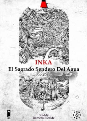 Libro: INKA: EL SAGRADO SENDERO DEL AGUA - Museo Librería Génesis Perú