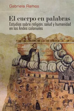 Libro: EL CUERPO EN PALABRAS ESTUDIOS SOBRE RELIGION, SALUD - Museo Librería Génesis Perú