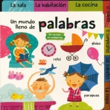Libro: UN MUNDO LLENO DE PALABRAS - Museo Librería Génesis Perú