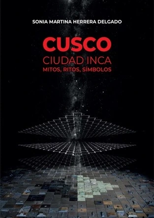 Libro: CUSCO CIUDAD INCA MITOS, RITUALES, SIMBOLOS - Museo Librería Génesis Perú