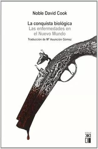 Libro: LA CONQUISTA BIOLOGICA LAS ENFERMEDADES EN EL NUEVO MUNDO - Museo Librería Génesis Perú