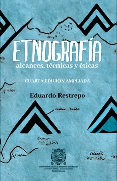 Libro: ETNOGRAFIA: ALCANCES, TECNICAS Y ETICAS - Museo Librería Génesis Perú