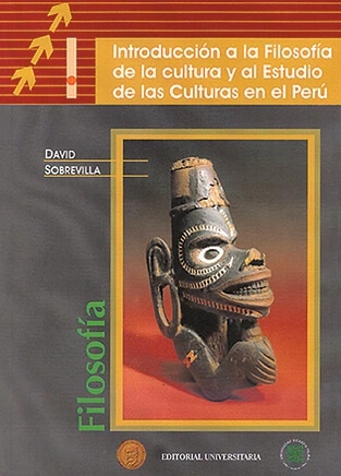 Libro: INTRODUCCION A LA FILOSOFIA DE LA CULTURA Y AL ESTUDIO DE LAS CULTURAS EN EL PERU - Museo Librería Génesis Perú