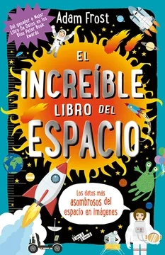 Libro: EL INCREIBLE LIBRO DEL ESPACIO - Museo Librería Génesis Perú