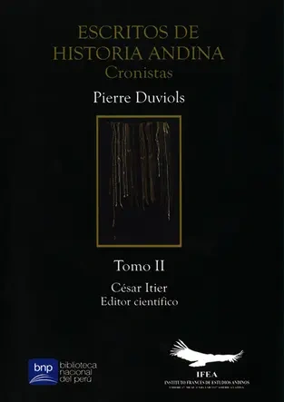 Libro: ESCRITOS DE HISTORIA ANDINA, T2: CRONISTAS - Museo Librería Génesis Perú