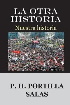 Libro: LA OTRA HISTORIA NUESTRA HISTORIA - Museo Librería Génesis Perú