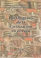 Libro: LOS ORIGENES DE LA CIVILIZACION EN EL PERU - Museo Librería Génesis Perú