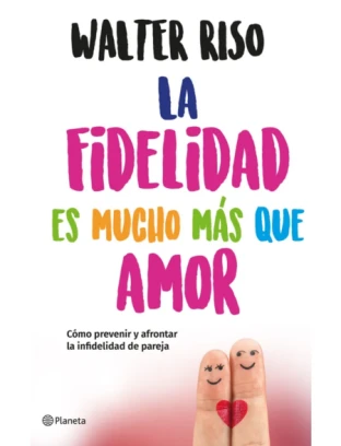 Libro: LA FIDELIDAD ES MUCHO MAS QUE AMOR - Museo Librería Génesis Perú
