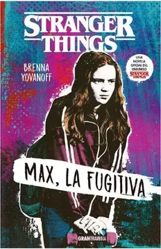 Libro: STRANGER THINGS: MAX, LA FUGITIVA - Museo Librería Génesis Perú