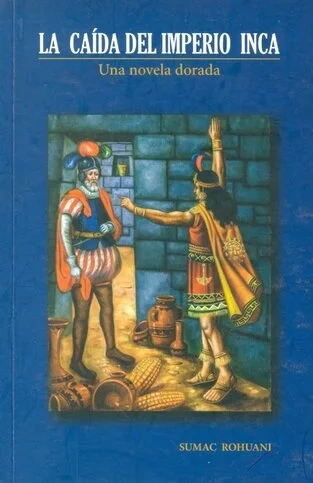 Libro: LA CAIDA DEL IMPERIO INCA - Museo Librería Génesis Perú
