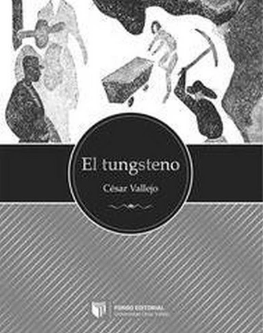 Libro: EL TUNGSTENO - Museo Librería Génesis Perú