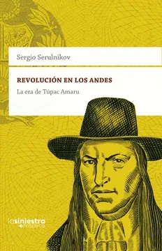 Libro: REVOLUCION EN LOS ANDES: LA ERA DE TUPAC AMARU - Museo Librería Génesis Perú