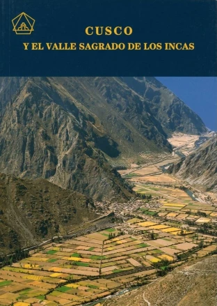 Libro: CUSCO Y EL VALLE SAGRADO DE LOS INCAS - Museo Librería Génesis Perú