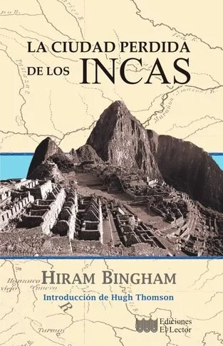 Libro: LA CIUDAD PERDIDA DE LOS INCAS - Museo Librería Génesis Perú