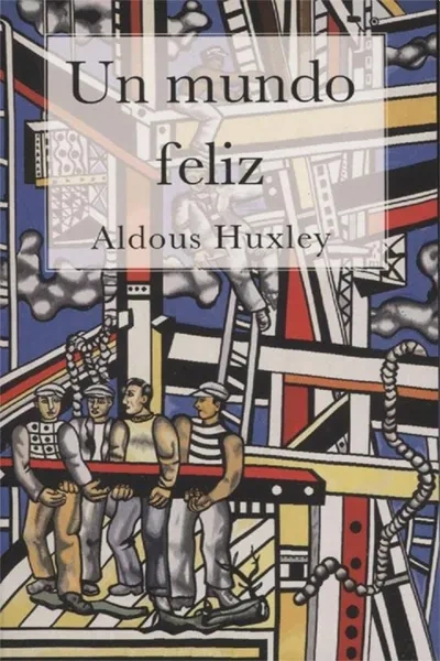 Libro: UN MUNDO FELIZ - Museo Librería Génesis Perú