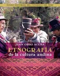 Libro: ETNOGRAFIA DE LA CULTURA ANDINA - Museo Librería Génesis Perú