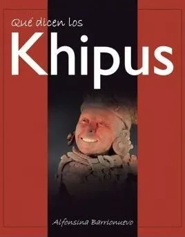 Libro: QUE DICEN LOS KHIPUS - Museo Librería Génesis Perú