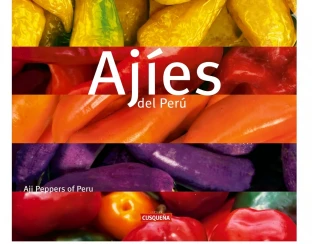 Libro: AJIES DEL PERU - TAPA DURA - Museo Librería Génesis Perú
