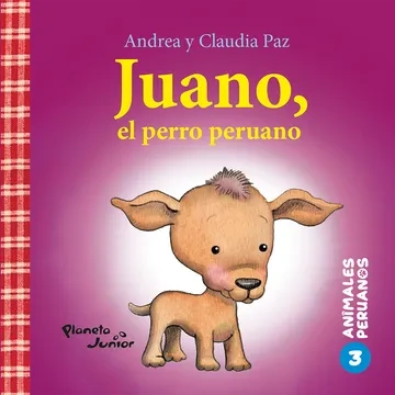 Libro: JUANO EL PERRO PERUANO - Museo Librería Génesis Perú