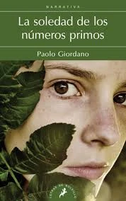 Libro: LA SOLEDAD DE LOS NUMEROS PRIMOS - Museo Librería Génesis Perú