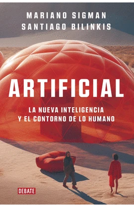 Libro: ARTIFICIAL: LA NUEVA INTELIGENCIA Y EL CONTORNO DE LO HUMANO - Museo Librería Génesis Perú