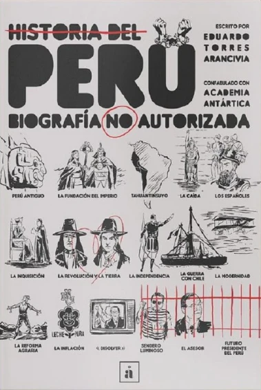 Libro: HISTORIA DEL PERU: BIOGRAFIA NO AUTORIZADA - Museo Librería Génesis Perú