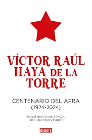 Libro: VICTOR RAUL HAYA DE LA TORRE - Museo Librería Génesis Perú