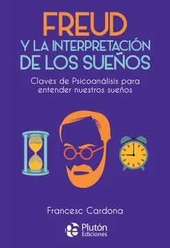 Libro: FREUD Y LA INTERPRETACION DE LOS SUEÑOS - Museo Librería Génesis Perú