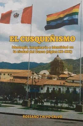Libro: EL CUSQUEÑISMO - Museo Librería Génesis Perú