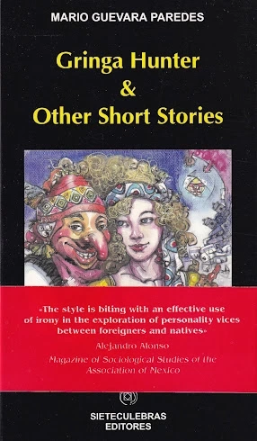 Libro: GRINGA HUNTER & OTHER SHORT STORIES - Museo Librería Génesis Perú