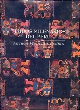 Libro: TEJIDOS MILENARIOS DEL PERU - Museo Librería Génesis Perú