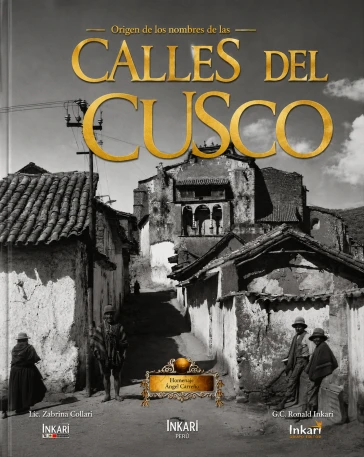 Libro: CALLES DEL CUSCO - Museo Librería Génesis Perú