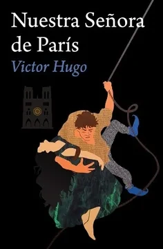 Libro: NUESTRA SEÑORA DE PARIS - Museo Librería Génesis Perú