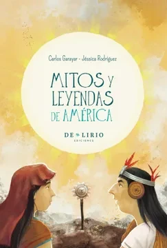 Libro: MITOS Y LEYENDAS DE AMERICA - Museo Librería Génesis Perú