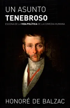 Libro: UN ASUNTO TENEBROSO ESCENA DE LA VIDA POLITICA - Museo Librería Génesis Perú