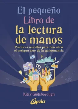 Libro: EL PEQUEÑO LIBRO DE LA LECTURA DE MANOS - Museo Librería Génesis Perú