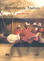 Libro: REPUBLICANOS ANDINOS - Museo Librería Génesis Perú